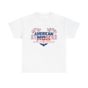 Patriotic Tee "American Mom - Born & Raised Proud" | 4th of July Fireworks Shirt